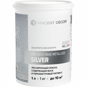 VINCENT DECOR CIRE DECO база Металлизе Серебро, лессирующая декоративная краска (0,8л)